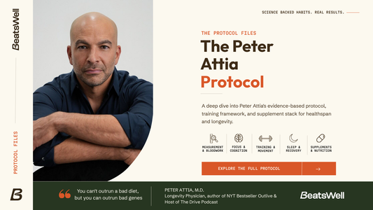 Peter Attia longevity arts protocol overzicht 2026
